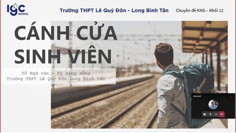 CHUYÊN ĐỀ "CÁNH CỬA SINH VIÊN" CHỈ CÓ TẠI LÊ QUÝ ĐÔN - LONG BÌNH TÂN